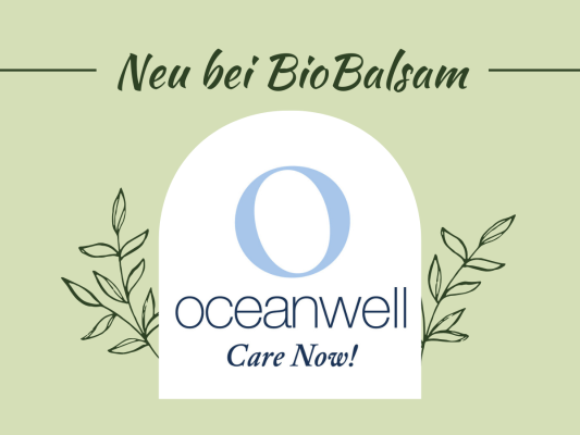 Oceanwell Naturkosmetik jetzt bei BioBalsam - Maritime Naturkosmetik von Oceanwell jetzt bei BioBalsam in Rostock
