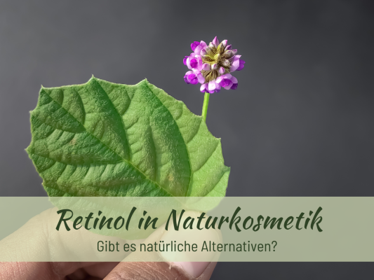 Retinol in Naturkosmetik - Retinol in Naturkosmetik: Vorteile und natürliche Alternativen wie Bakuchiol