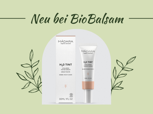 Neu: Madára H2O Tint Getöntes Hyaluron Serum - Neu bei BioBalsam: Madára H2O Tint Getöntes Hyaluron Serum